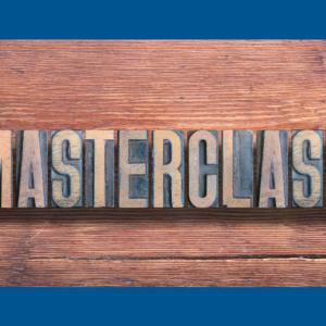 Wooden printing block with the word masterclass